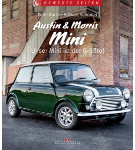 Austin & Morris Mini - Unser Mini ist der Grösste !