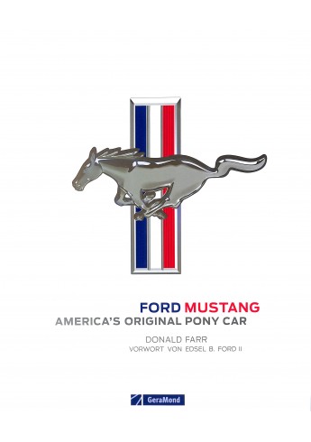 Ford Mustang America’s Original Pony Car