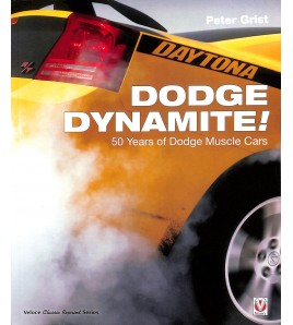 Dodge Dynamite - 50 Years of dodge Muscle Cars