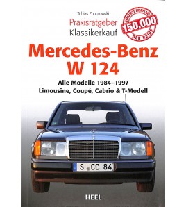 Mercedes Benz W 124 Alle Modelle von 1984-1997 - Limousine, Coupé, Cabrio & T-Modell