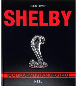 Shelby  Cobra - Mustang - GT40